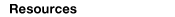 Resources